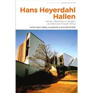 Hans Heyerdahl Hallen by Kathi Holt; Errol Haarhoff; Walter Peters, 9781350510326