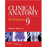 Clinical Anatomy by Regions by Snell, Richard S., 9781451110326