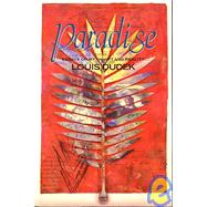 Paradise by Dudek, Louis, 9781550650327