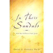 In Their Sandals by Hansen, David G., 9781602660328