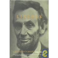 Lincoln A Foreigner's Quest by Morris, Jan, 9780306810329