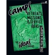 Camps, Retreats, Missions, and Service Ideas by Youth Specialties, 9780310220329