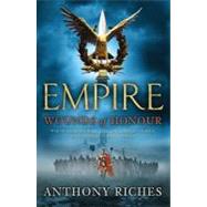 Empire I Wounds Of Honour by Riches, Anthony, 9780340920329