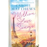 Million Love Songs by Carole Matthews, 9780751560329