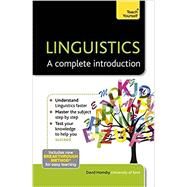 Linguistics: A Complete Introduction by Hornsby, David, 9781444180329