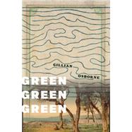 Green Green Green by Osborne Gillian, 9781643620329