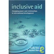Inclusive Aid by Groves, Leslie; Hinton, Rachel Barbara, 9781844070329
