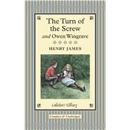 The Turn of the Screw & Owen Wingrave by James, Henry; Davies, David Stuart (AFT), 9781907360329