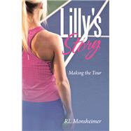 Lilly's Story by RL Monsheimer, 9798823020329