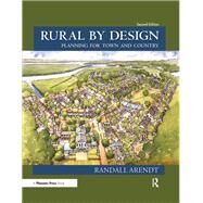 Rural by Design by Arendt, Randall, 9780367330330