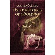 The Mysteries of Udolpho by Radcliffe, Ann, 9780486440330