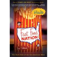 Fast Food Nation : The Dark Side of the All-American Meal by Schlosser, Eric, 9780547750330