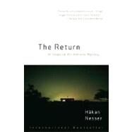 The Return An Inspector Van Veeteren Mystery (3) by NESSER, HAKAN, 9781400030330