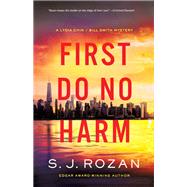 First Do No Harm by S. J. Rozan, 9798897100330