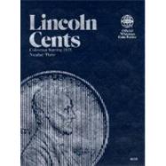 Lincoln Cents Collection Starting 1975 by Not Available (NA), 9780307090331