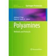Polyamines by Pegg, Anthony E.; Casero, Robert A., Jr., 9781617790331