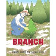 Branch by Cooper, Lindsay; Smith, Marilyn, 9781984540331