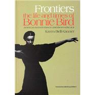 Frontiers: American Modern Dancer and Dance Educator by Bell-Kanner,Karen, 9789057550331