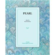 Pearl by Stanbury, Sarah; Consortium for the Teaching of the Middle Ages, 9781580440332