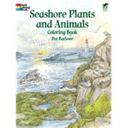 Seashore Plants and Animals Coloring Book by Barlowe, Dot, 9780486410333