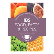 IBS: Food, Facts and Recipes by Sara Lewis; Tracy Parker, 9780600630333