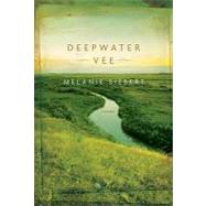 Deepwater Vee by Siebert, Melanie, 9780771080333