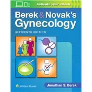 Berek & Novak's Gynecology by Berek, Jonathan S., 9781496380333