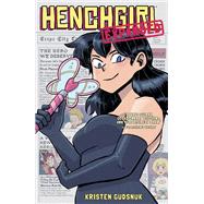 Henchgirl (Expanded Edition) by Gudsnuk, Kristen; Gudsnuk, Kristen, 9781506720333