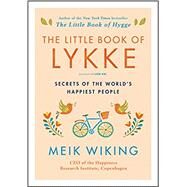 The Little Book of Lykke by Wiking, Meik, 9780062820334