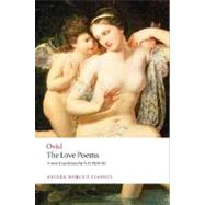 The Love Poems by Ovid; Melville, A. D.; Kenney, E. J., 9780199540334