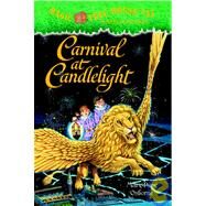 Magic Tree House #33: Carnival at Candlelight by OSBORNE, MARY POPEMURDOCCA, SAL, 9780375830334