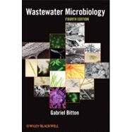 Wastewater Microbiology by Bitton, Gabriel, 9780470630334