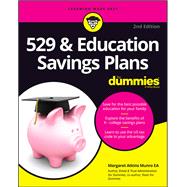 529 & Education Savings Plans For Dummies by Munro, Margaret A., 9781394160334