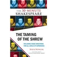 The Taming of the Shrew by Newlin, Nick; Shakespeare, William, 9781935550334