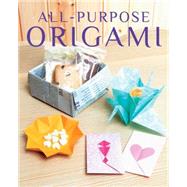 All-Purpose Origami by BOUTIQUE-SHA, 9781939130334