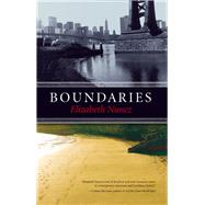 Boundaries by Nunez, Elizabeth, 9781617750335