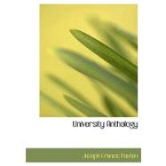 University Anthology by Paxton, Joseph Francis, 9780554550336