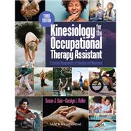 Kinesiology for the Occupational Therapy Assistant by Susan Sain; Carolyn Roller, 9781638220336