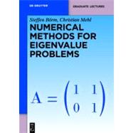 Numerical Methods for Eigenvalue Problems by Borm, Steffen; Mehl, Christian, 9783110250336