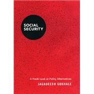 Social Security by Gokhale, Jagadeesh, 9780226300337