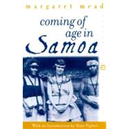 Coming of Age in Samoa by Mead, Margaret, 9780688050337