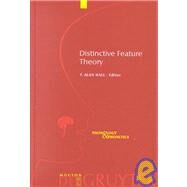 Distinctive Feature Theory by Hall, T. Alan, 9783110170337