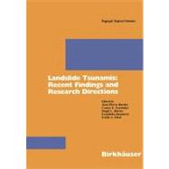 Landslide Tsunamis by Bardet, Jean-Pierre; Synolakis, Costas E.; Davies, Hugh L.; Imamura, Fumihiko; Okal, Emil A., 9783764360337