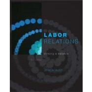 Labor Relations : Striking a Balance by Budd, John, 9780073530338