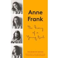 The Diary of a Young Girl The Definitive Edition by Frank, Anne; Frank, Otto M.; Pressler, Mirjam; Massotty, Susan; Murad, Nadia, 9780385480338