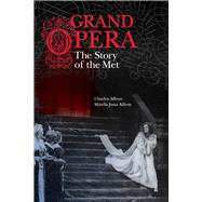 Grand Opera by Affron, Charles; Affron, Mirella Jona, 9780520250338