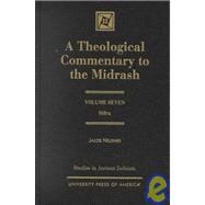 A Theological Commentary to the Midrash Sifra by Neusner, Jacob, 9780761820338