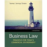 Business Law: Principles for Today   s Commercial Environment by Twomey, David P., 9781305870338