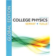 College Physics, 11e, Global Edition by Serway/Vuille, 9781337620338