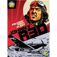 Johnny Red: Falcons' First Flight by Unknown, 9781848560338